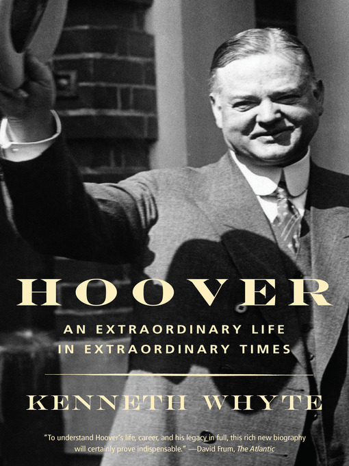 Title details for Hoover by Kenneth Whyte - Wait list